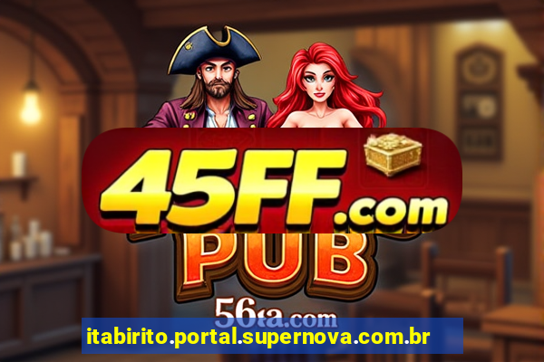 itabirito.portal.supernova.com.br area do aluno